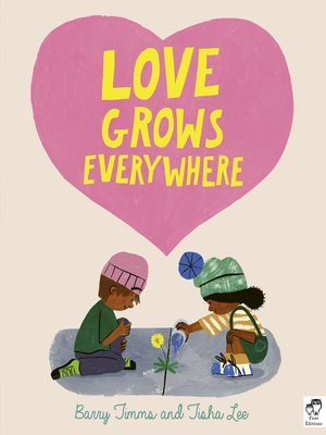 cover image of Love Grows Everywhere